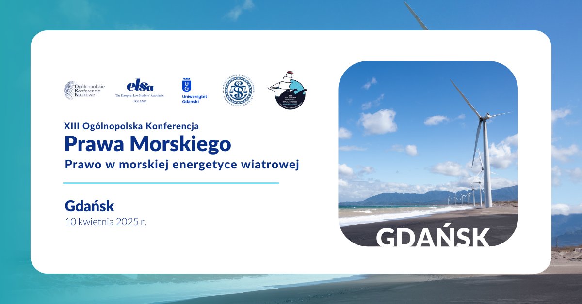 We support: ITL – Partner of  XIII National Maritime Law Conference „Law in offshore wind energy”