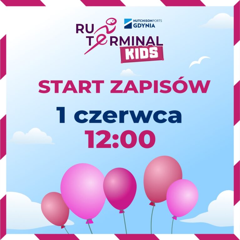 We remind: ONE Terminal RUN KIDS Gdynia Hutchison Ports 2026 in several days