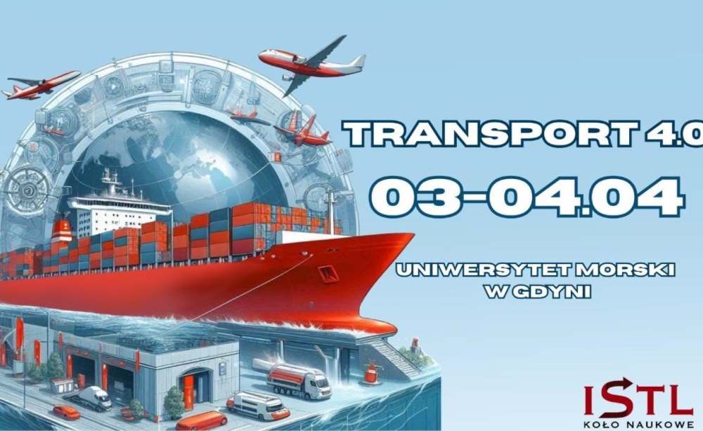Wspieramy: Ogólnopolska Konferencja Naukowa Forum Transportowe Młodych ,,Transport 4.0”